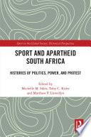 Sport and Apartheid South Africa