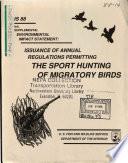 Sport Hunting of Migratory Birds, Issuance of Annual Regulations