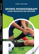 Sports Physiotherapy- Injury Prevention and Recovery