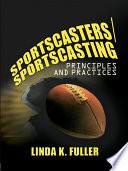 Sportscasters/Sportscasting