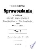 Sprawozdania z posiedzeń Sejmu Krajowego Galicyjskiego we Lwowie