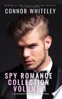 Spy Romance Collection Volume 1