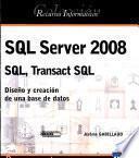SQL Server 2008 - SQL, Transact SQL