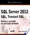 SQL Server 2012 - SQL, Transact SQL