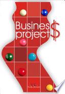 Ділові проекти (Business Projects). Підручник ділової англійської мови.
