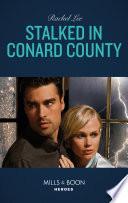 Stalked In Conard County (Conard County: The Next Generation, Book 44) (Mills & Boon Heroes)