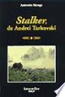 Stalker, de Andrei Tarkovski