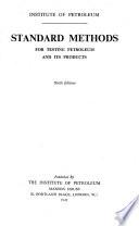 Standard Methods for Testing Petroleum and Its Products