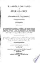 Standard Methods for the Examination of Dairy Products, Bacteriological, Bioassay and Chemical