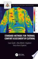 Standard Methods for Thermal Comfort Assessment of Clothing