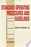 Standard Operating Procedures and Guidelines