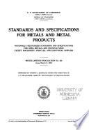 Standards and Specifications for Metals and Metal Products