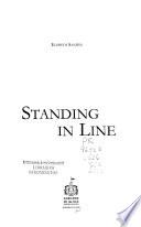 Standing in Line