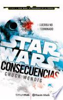 Star Wars Consecuencias Aftermath (novela)