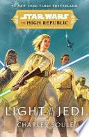 Star Wars: Light of the Jedi (the High Republic)