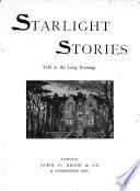 Starlight stories told in the long evenings