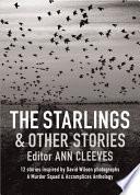 Starlings & Other Stories