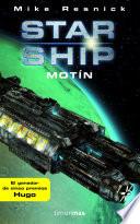Starship: Motín