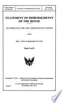 Statement of Disbursements of the House as Compiled by the Chief Administrative Officer from ...