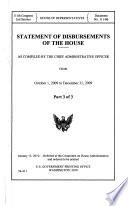 Statement of Disbursements of The House, from October 1, 2009 to December 31, 2009, Part 3 of 3, 111-2 House Document 111-86, January 13, 2010