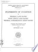 Statements of Condition of Federal Land Banks, Joint-stock Land Banks, Federal Intermediate Credit Banks