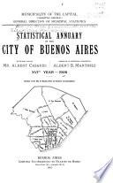 Statistical annuary of the city of Buenos Aires ...