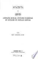 Statuta et leges civitatis Buduae, civitatis Scardonae, et civitatis et insulae Lesinae