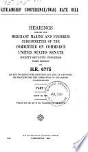 Steamship Conference/Dual Rate Bill