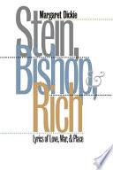 Stein, Bishop, and Rich