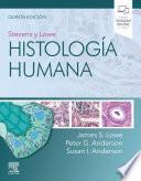 Stevens y Lowe. Histología humana