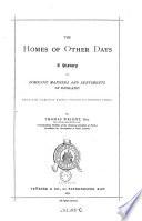 “The” Homes of Other Days