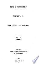 “The” Quarterly Musical Magazine and Review