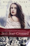 Still Star-Crossed