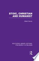 Stoic, Christian and Humanist