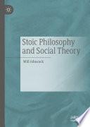 Stoic Philosophy and Social Theory