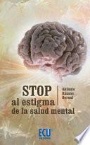 Stop al estigma de la salud mental
