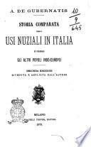 Storia comparata degli usi nuziali in Italia e presso gli altri popoli indo-europei A. De Gubernatis