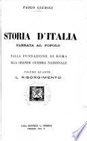 Storia D'Italia Narrata Al Popolo, Dalla Fondazione Di Roma Alla Grande Guerra Nazionale