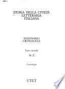 Storia della civiltà letteraria italiana: M-Z. Cronologia