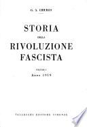Storia della rivoluzione fascista: Anno 1919.- v. 2. Anno 1920.- v. 3. Anno 1921.- v. 4-5. Anno 1922