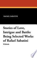 Stories of Love, Intrigue and Battle