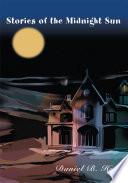 Stories of the Midnight Sun