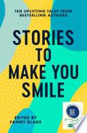 Stories To Make You Smile