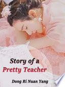 Story of a Pretty Teacher