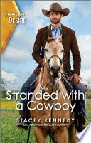 Stranded with a Cowboy
