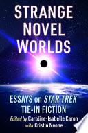 Strange Novel Worlds