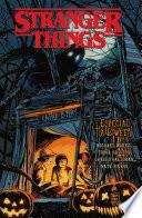 Stranger Things: Especial Halloween