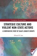 Strategic Culture and Violent Non-State Actors