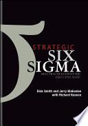 Strategic Six Sigma