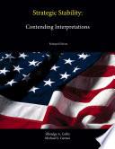 Strategic Stability: Contending Interpretations (Enlarged Edition)